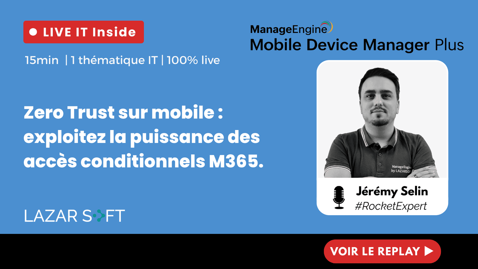 Zero Trust sur mobile - Exploitez la puissance des accès conditionnels M365 de Mobile Device Manager Plus